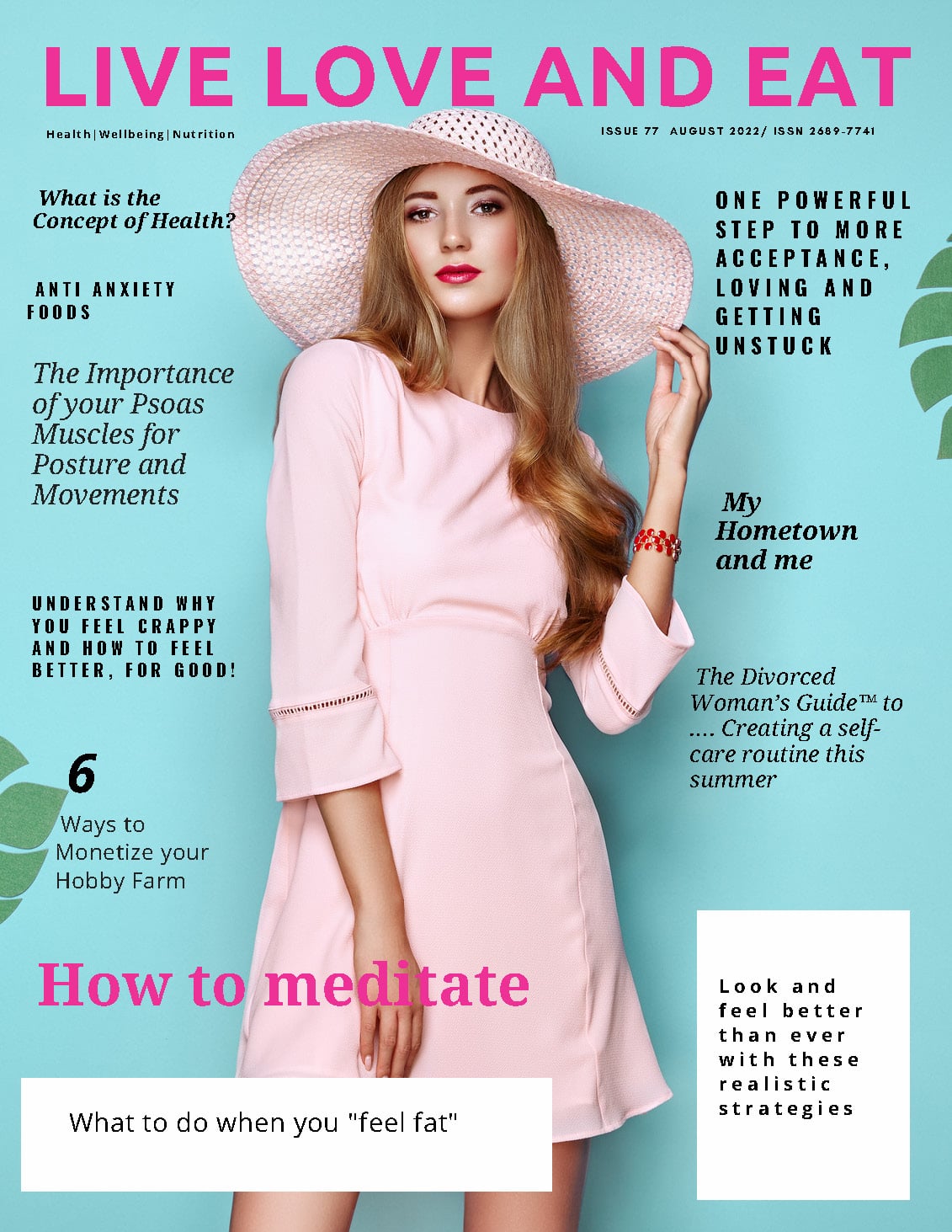 Live Love and Eat Magazine – August 2022
