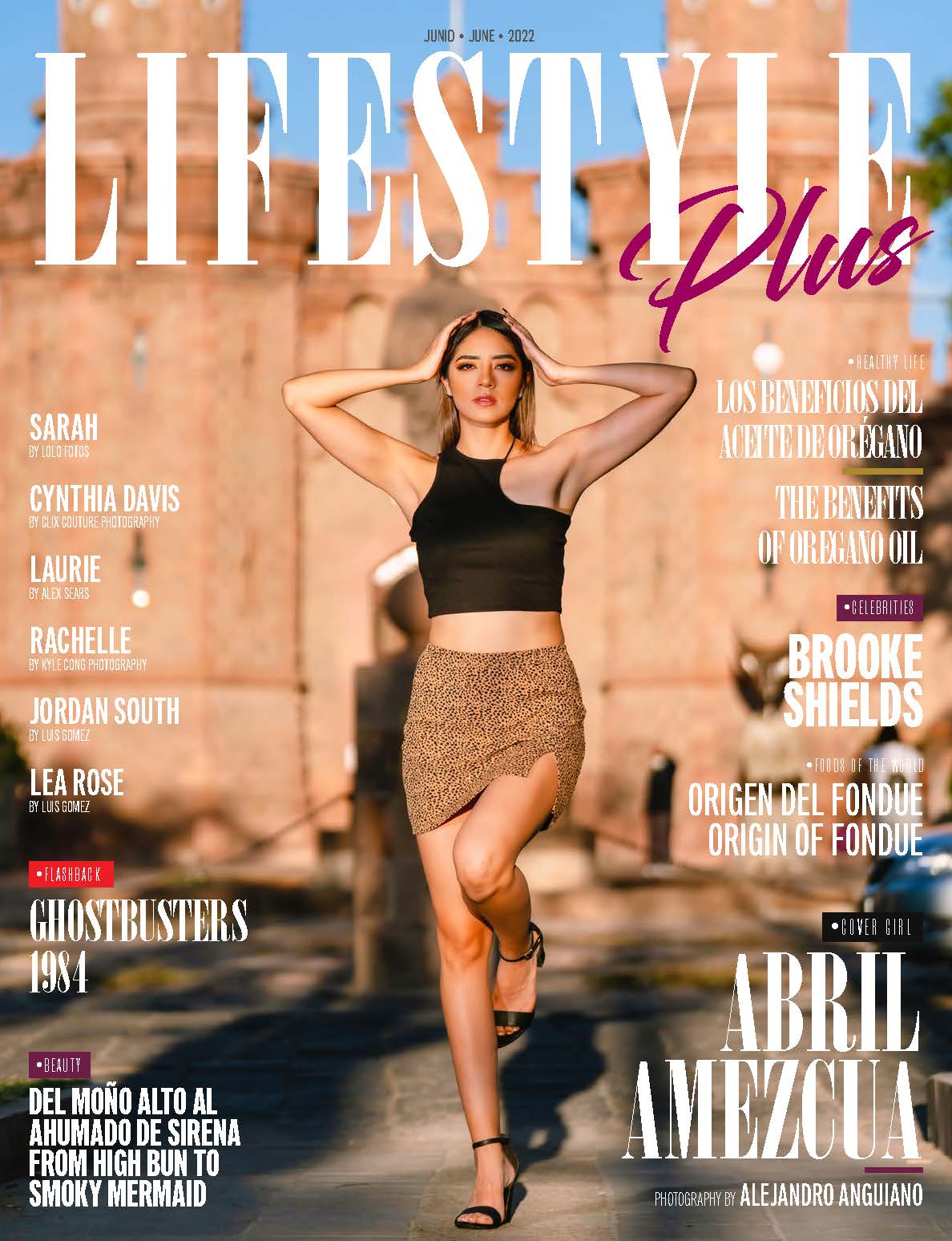 Lifestyle Plus Magazine - June 2022 - Abril Amezcua Lifestyle Plus Magazine – June 2022 – Abril Amezcua