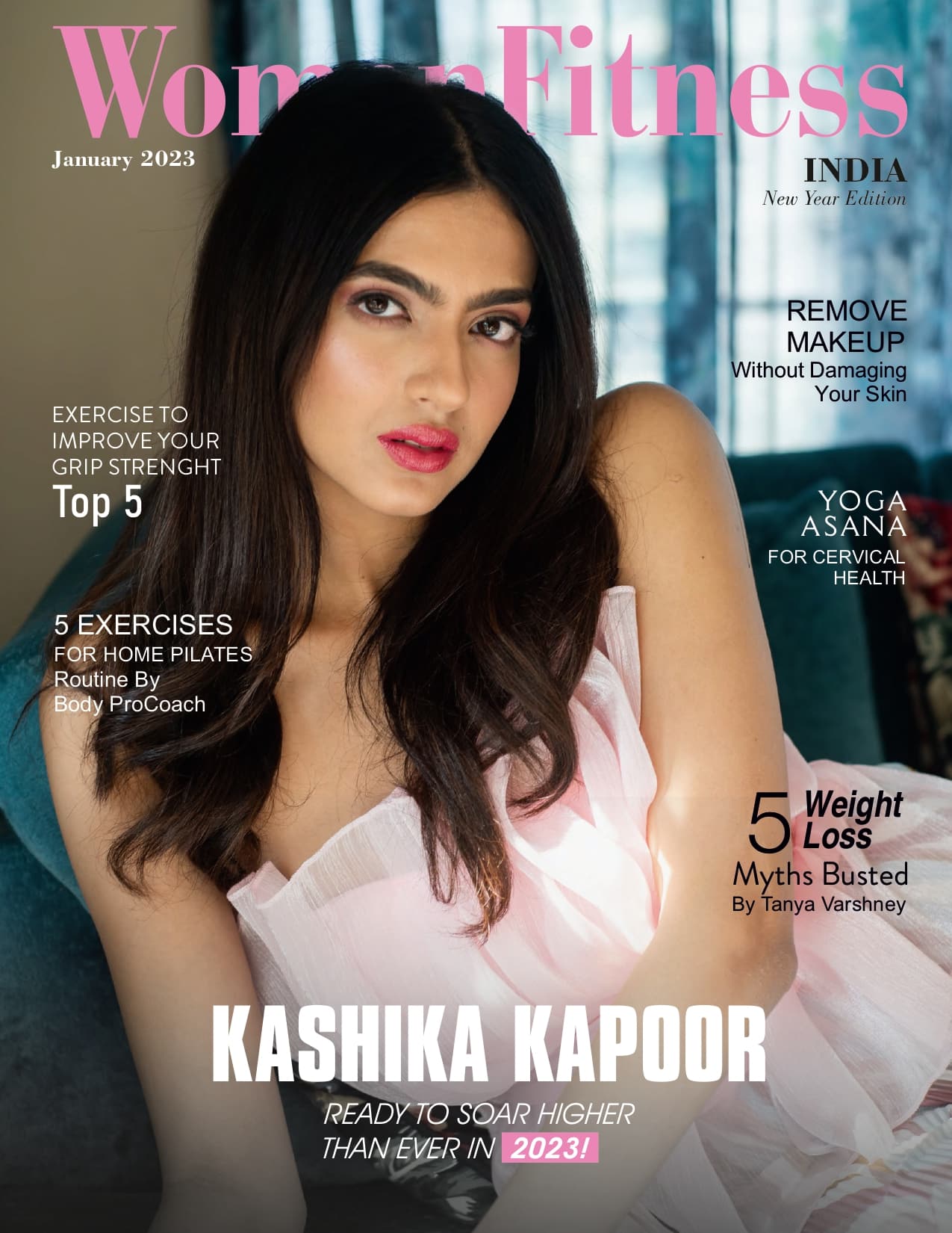 Women Fitness India Magazine – January 2023 – Kashika Kapoor