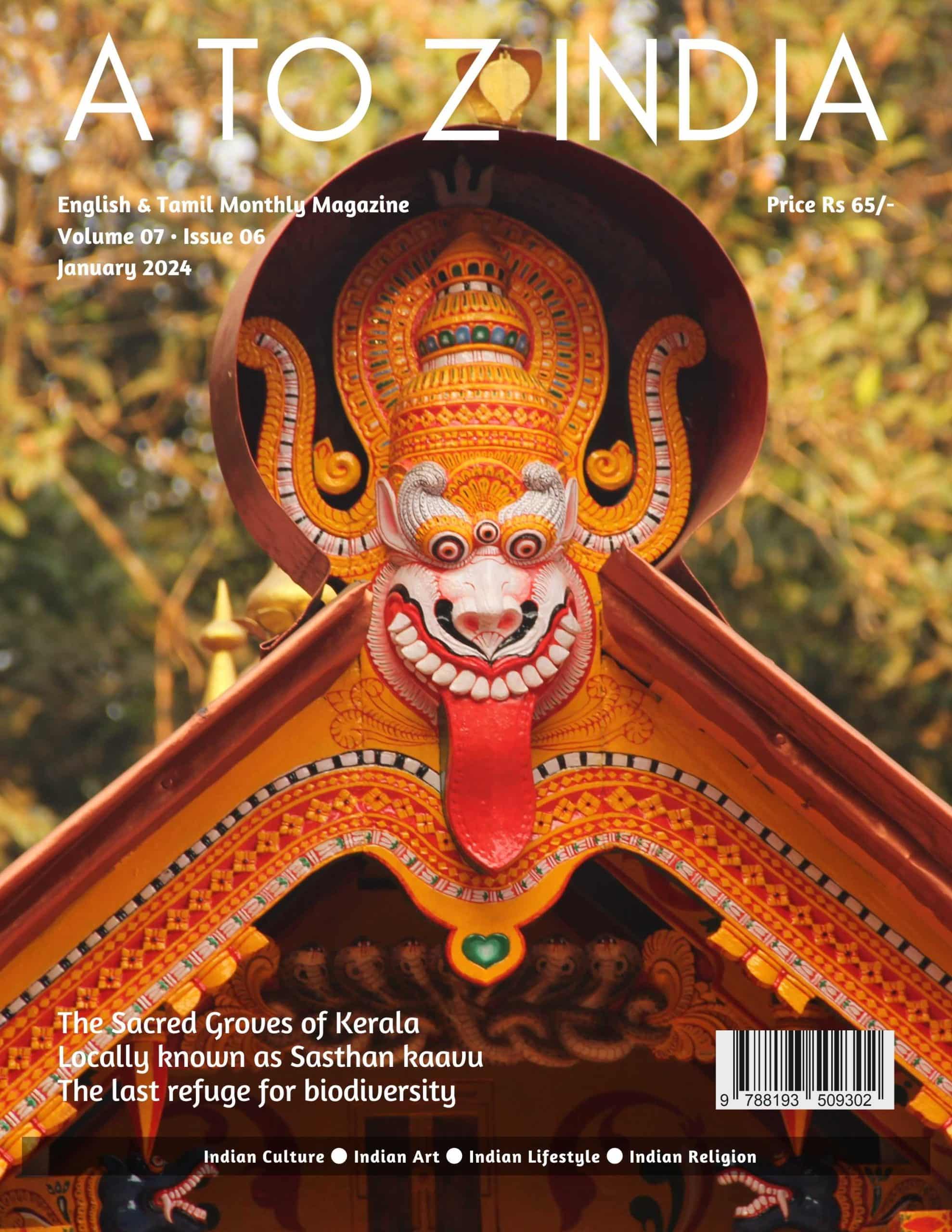 A to Z India Magazine - January 2024 - The Sacred Groves of Kerala A to Z India Magazine – January 2024 – The Sacred Groves of Kerala