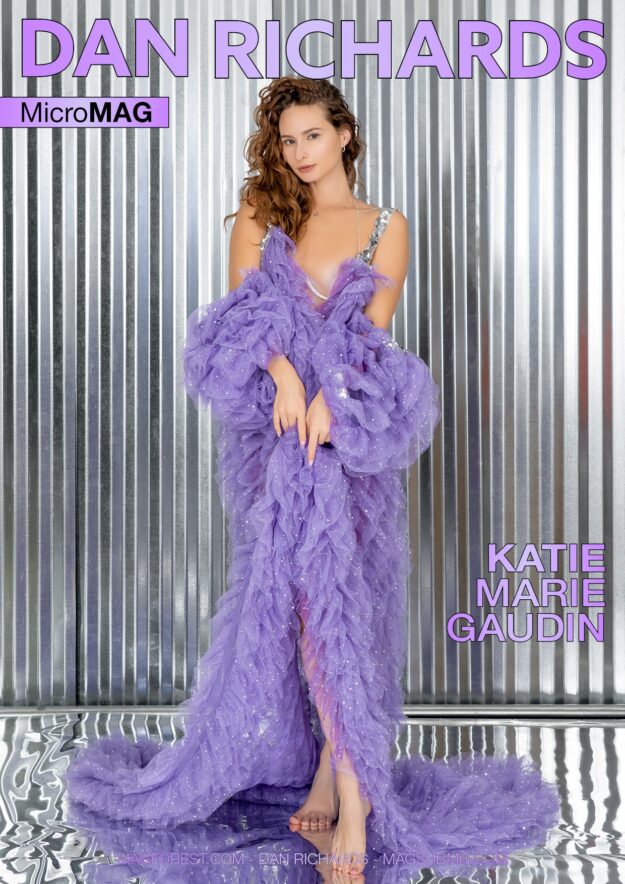Dan Richards MicroMAG – Katie Marie Gaudin – Issue 103