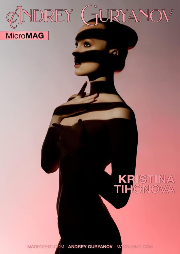 Andrey Guryanov MicroMAG – Kristina Tihonova – Issue 10