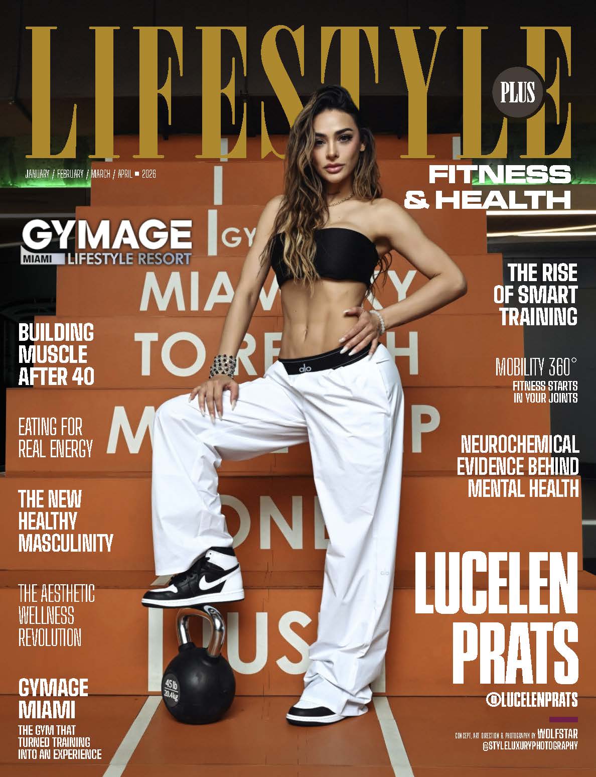Lifestyle Plus Magazine - April 2026 - Fitness & Health - Lucelen Prats Lifestyle Plus Magazine – April 2026 – Fitness & Health – Lucelen Prats