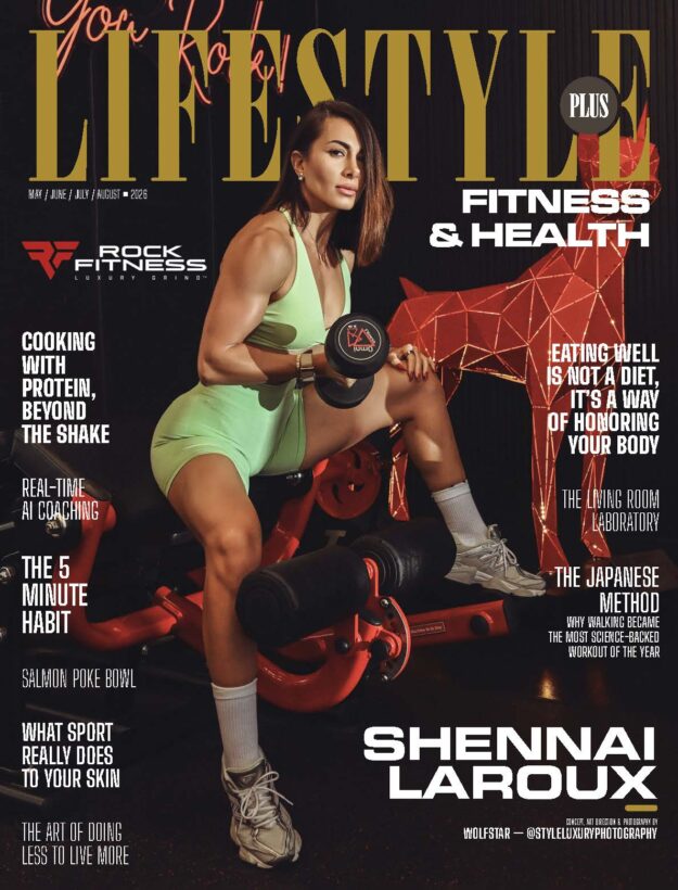 Lifestyle Plus Magazine - Fitness & Health Edition - August 2026 - Shennai Laroux Lifestyle Plus Magazine – Fitness & Health Edition – August 2026 – Shennai Laroux